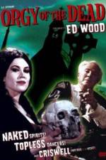 Watch Orgy of the Dead Vumoo