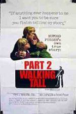 Watch Walking Tall Part II Vumoo