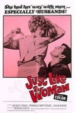 Watch Just Like a Woman Vumoo