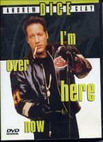 Watch Andrew Dice Clay: I\'m Over Here Now (TV Special 2000) Vumoo