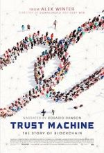 Watch Trust Machine: The Story of Blockchain Vumoo