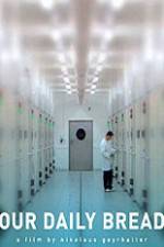 Watch Unser täglich Brot Vumoo