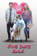 Watch Five Date Rule Vumoo
