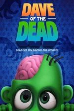 Watch Dave of the Dead Vumoo