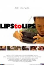 Watch Lips to Lips Vumoo