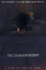 Watch I Hate the Man in My Basement Vumoo
