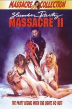 Watch Slumber Party Massacre II Vumoo