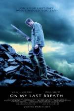 Watch On My Last Breath Vumoo