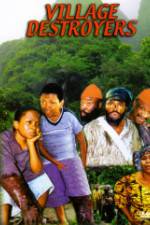 Watch Village Destroyers Vumoo