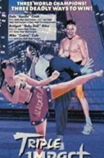Watch Triple Impact Vumoo