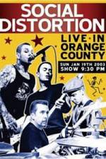 Watch Social Distortion: Live in Orange County Vumoo