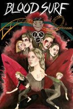 Watch Blood Surf Vumoo