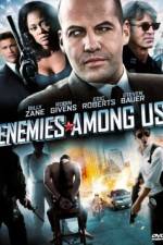 Watch Enemies Among Us Vumoo
