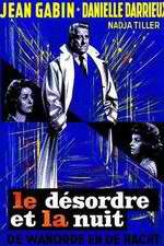 Watch Le désordre et la nuit Vumoo