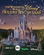 Watch The Wonderful World of Disney: Holiday Spectacular (TV Special 2024) Vumoo
