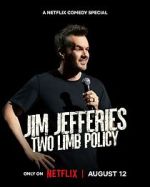 Watch Jim Jefferies: Two Limb Policy Vumoo