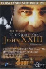 Watch The Good Pope: Pope John XXIII Vumoo