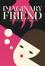 Watch Imaginary Friend (Short 2020) Vumoo