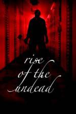 Watch Rise of the Undead Vumoo