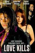 Watch Love Kills Vumoo
