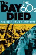 Watch The Day the 60s Died Vumoo