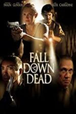 Watch Fall Down Dead Vumoo