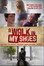 Watch A Walk In My Shoes Vumoo