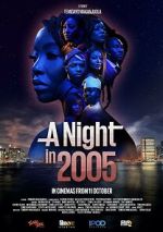 Watch A Night in 2005 Vumoo