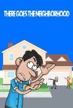 Watch There Goes the Neighborhood Vumoo