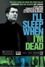 Watch I\'ll Sleep When I\'m Dead Vumoo