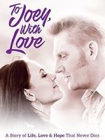 Watch To Joey, with Love Vumoo