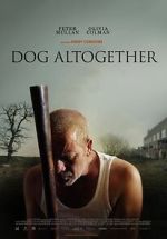 Watch Dog Altogether (Short 2007) Vumoo