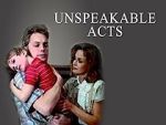 Watch Unspeakable Acts Vumoo