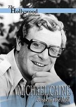 Watch Michael Caine: Breaking the Mold Vumoo