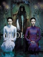 Watch Muoi: The Legend of a Portrait Vumoo