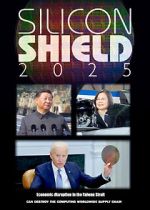 Watch Silicon Shield 2025 Vumoo