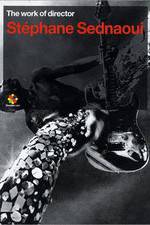 Watch The Work of Director Stéphane Sednaoui Vumoo