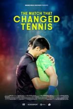 Watch The Match That Changed Tennis Vumoo