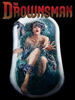Watch The Drownsman Vumoo