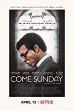 Watch Come Sunday Vumoo