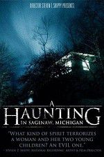 Watch A Haunting in Saginaw Michigan Vumoo