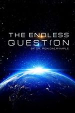 Watch The Endless Question Vumoo