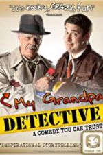 Watch My Grandpa Detective Vumoo