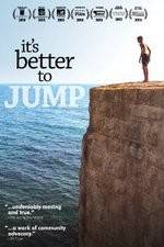 Watch It's Better to Jump Vumoo