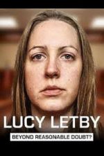 Watch Lucy Letby: Beyond Reasonable Doubt? Vumoo