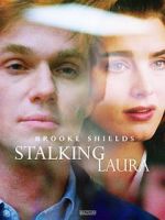 Watch Stalking Laura Vumoo