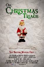 Watch Oh Christmas Triage Vumoo
