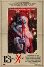 Watch 13 Slays Till X-Mas Vumoo