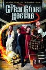 Watch The Great Ghost Rescue Vumoo