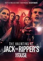 Watch The Haunting at Jack the Ripper\'s House Vumoo